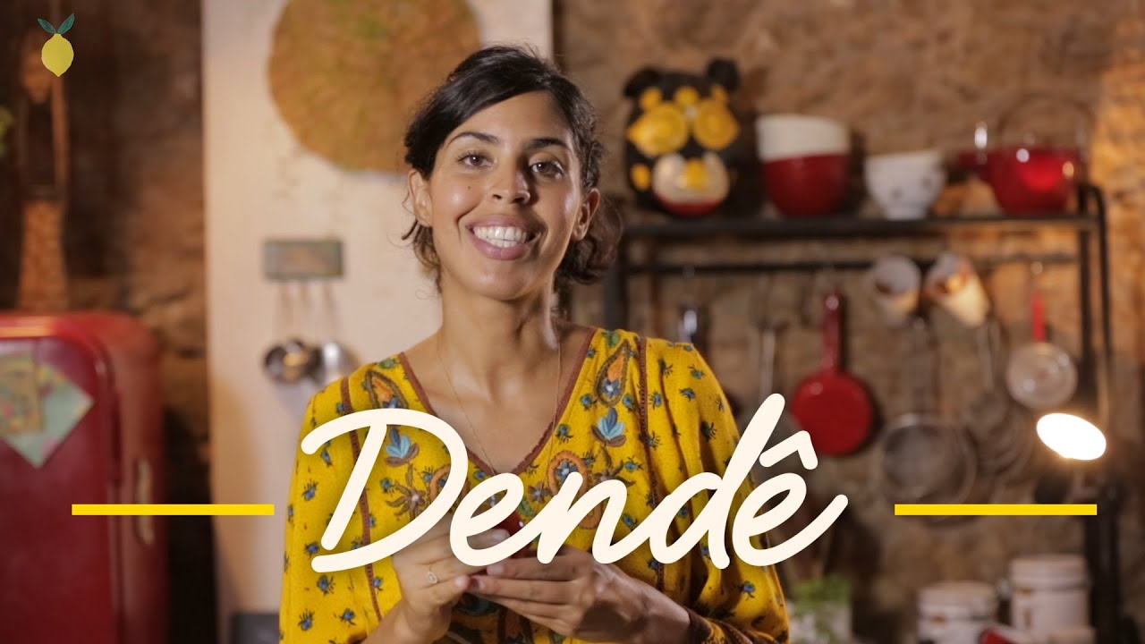 DENDÊ: de onde vem? É bom pra que? Em que usar? | Bela Gil