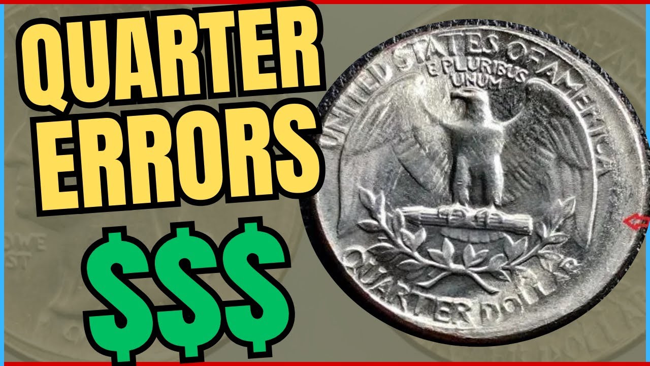 Rare Quarter Error Worth Money - Broad Strike Error Coin Value