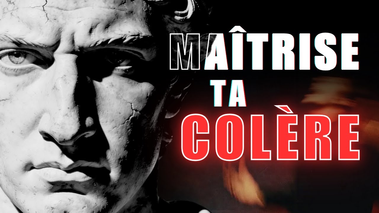 Pourquoi les Stoïciens NE Suppriment PAS Leur Colère (Et Toi Non Plus)