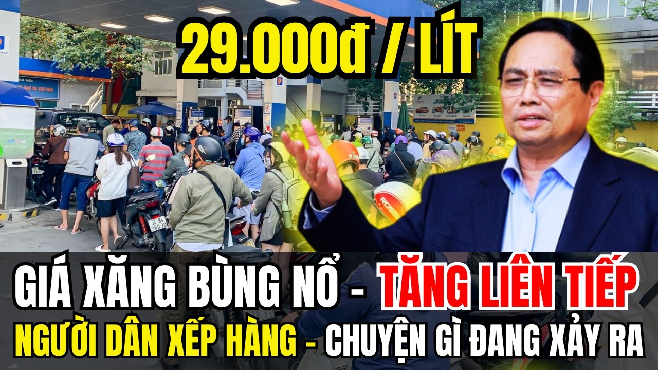 Tin Tức Thời Sự 24h Mới Nhất Hôm Nay | Giá Xăng RON 95 Vượt 29.000đ/Lít, Nhiều Cây Xăng Giới Hạn Bán