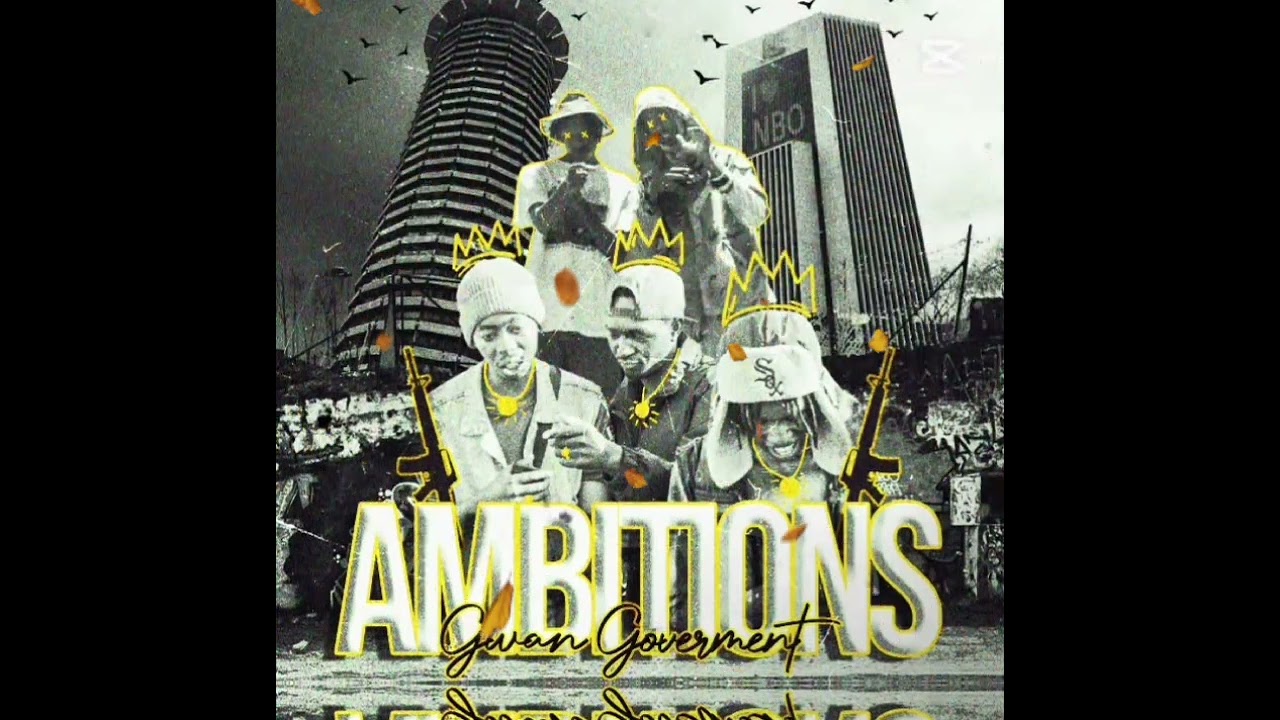 Rova Dova ft. Gman Maka - AMBITIONS (OFFICIAL AUDIO) #gavanigwan #kenyanhiphop 