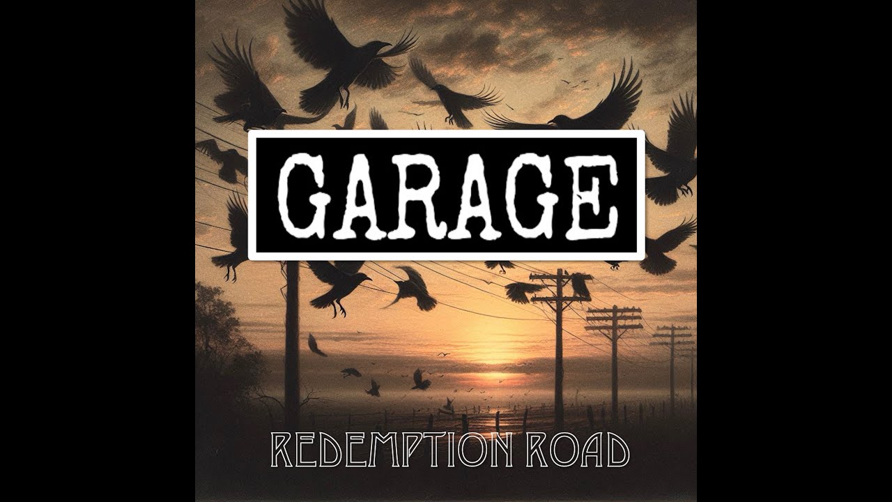 GARAGE: Redemption Road