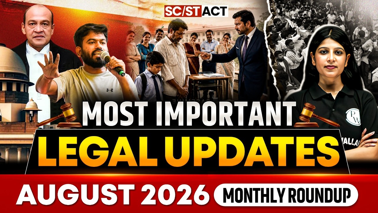 Legal Current Affairs | August 2026 Monthly Round Up | Top Legal News | Judiciary By PW