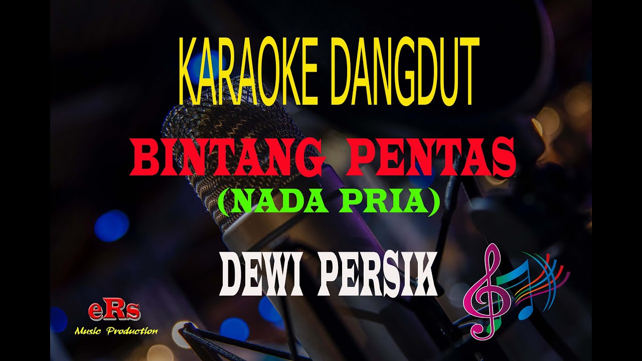 Karaoke Bintang Pentas Nada Pria - Dewi Persik (Karaoke Dangdut Tanpa Vocal)