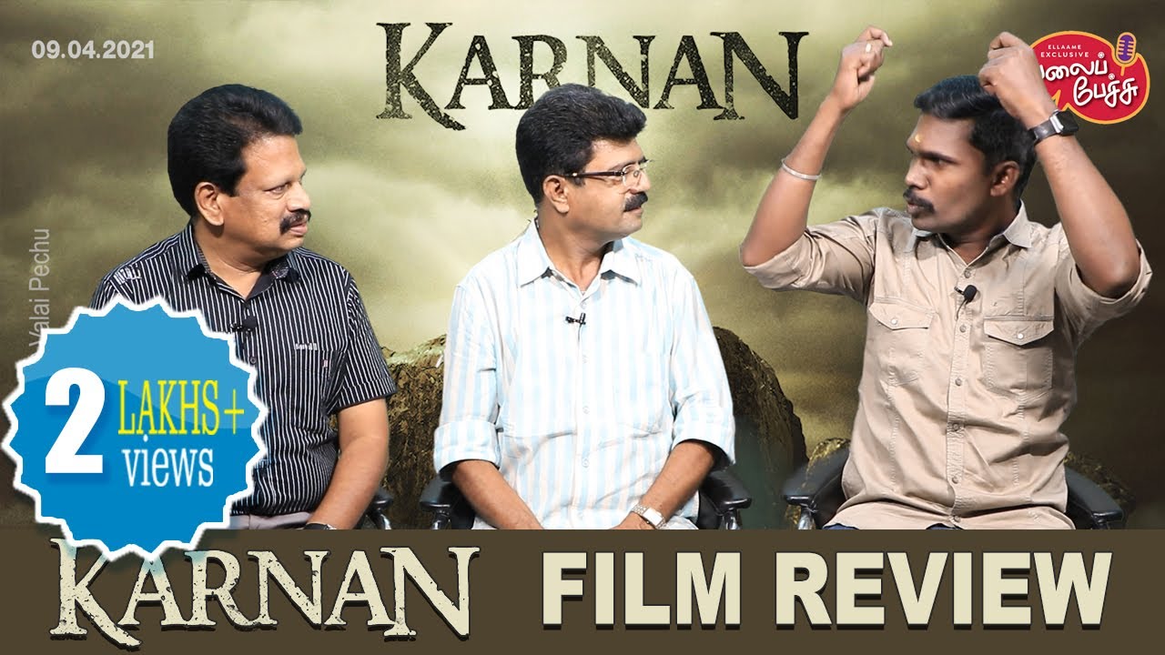 Valai Pechu | Karnan Movie Review | Dhanush | Mari Selvaraj | 1346 | 9th April 2021
