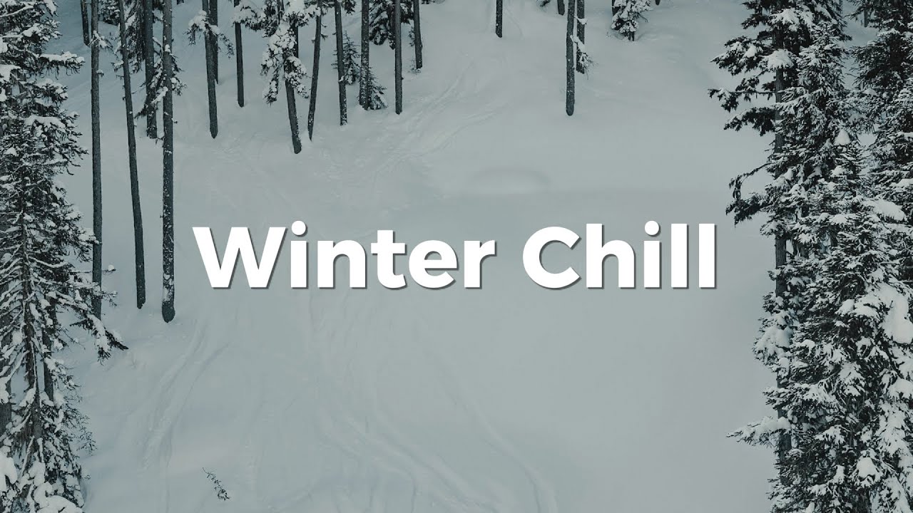 Winter Chill❄️☕ Feel Good Music to Lift Your Mood & Boost Your Mood