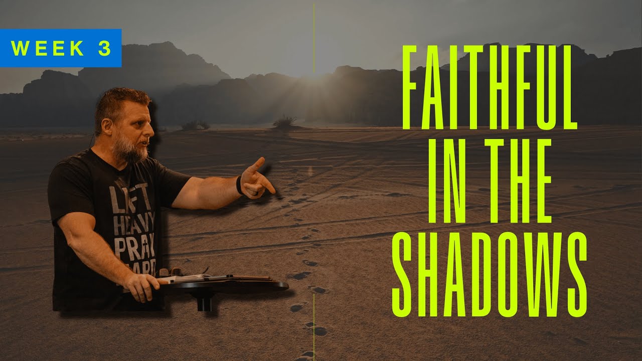 Faithful in the Shadows | Pastor Johnny Spray | 02-01-2025 | 11:00am Service