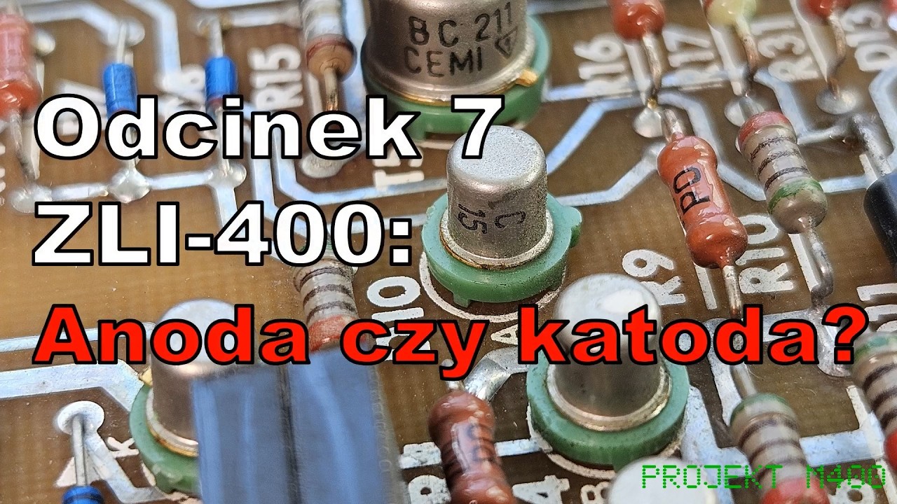 Odcinek 7 - ZLI-400: Anoda czy katoda