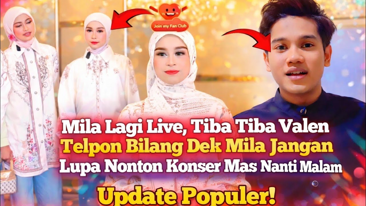 Kocak! Mila Tiba-Tiba Ditelepon Valen, Cuma Mau Bilang Jangan Lupa Nonton Konser! 😂