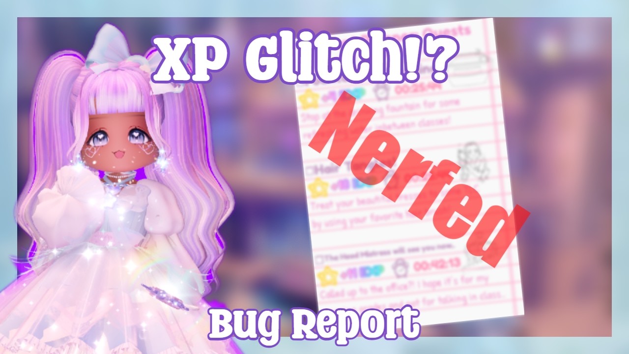XP Bug - Royale High