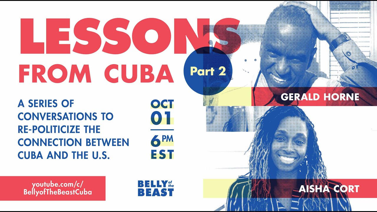 Gerald Horne and Aisha Cort on Black Internationalism, Communism and Cuban History