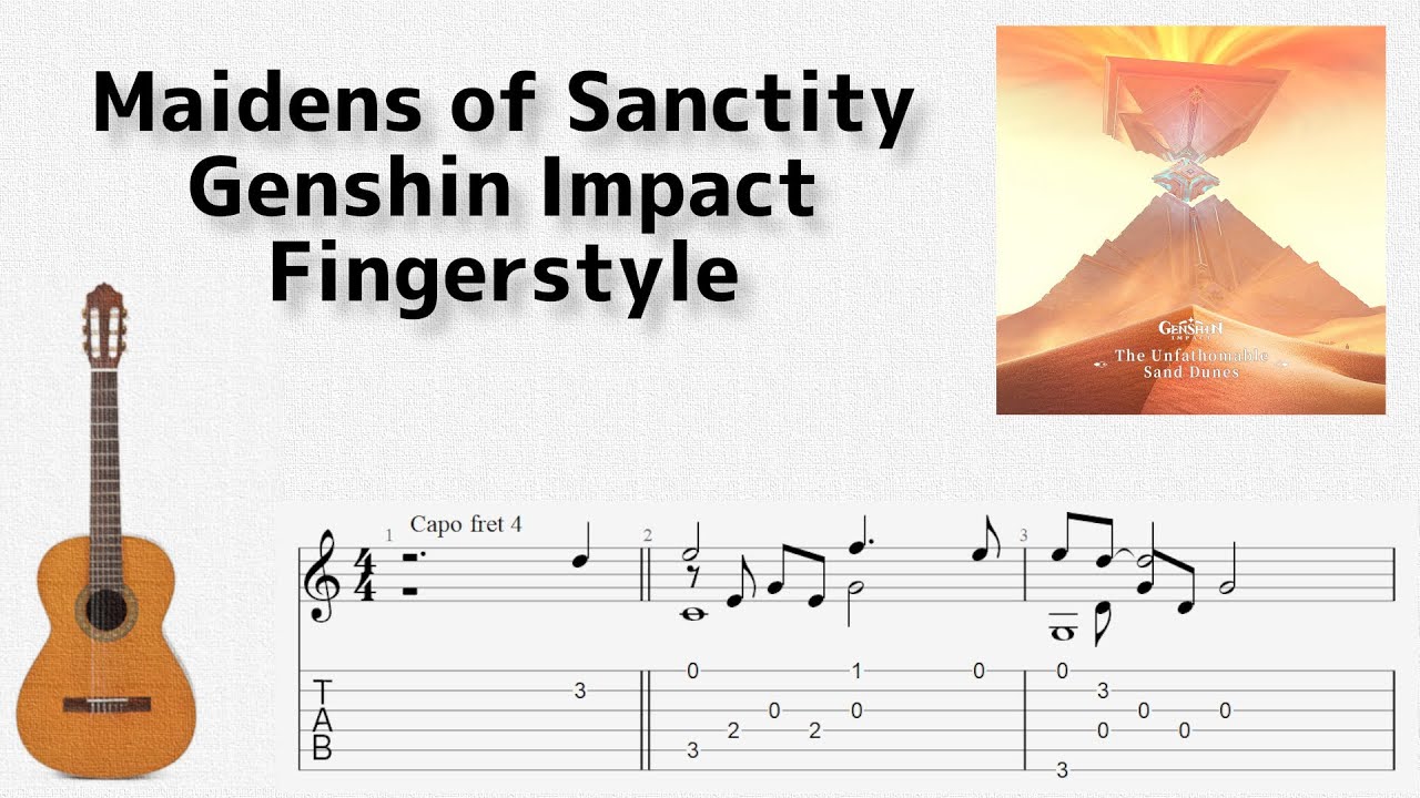 [原神] Maidens of Sanctity [ソロギター TAB譜面]