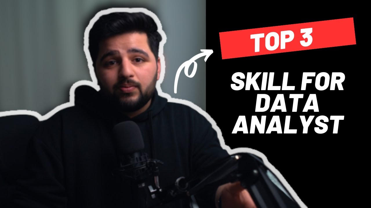 TOP 3 SKILLS FOR DATA ANALYST!