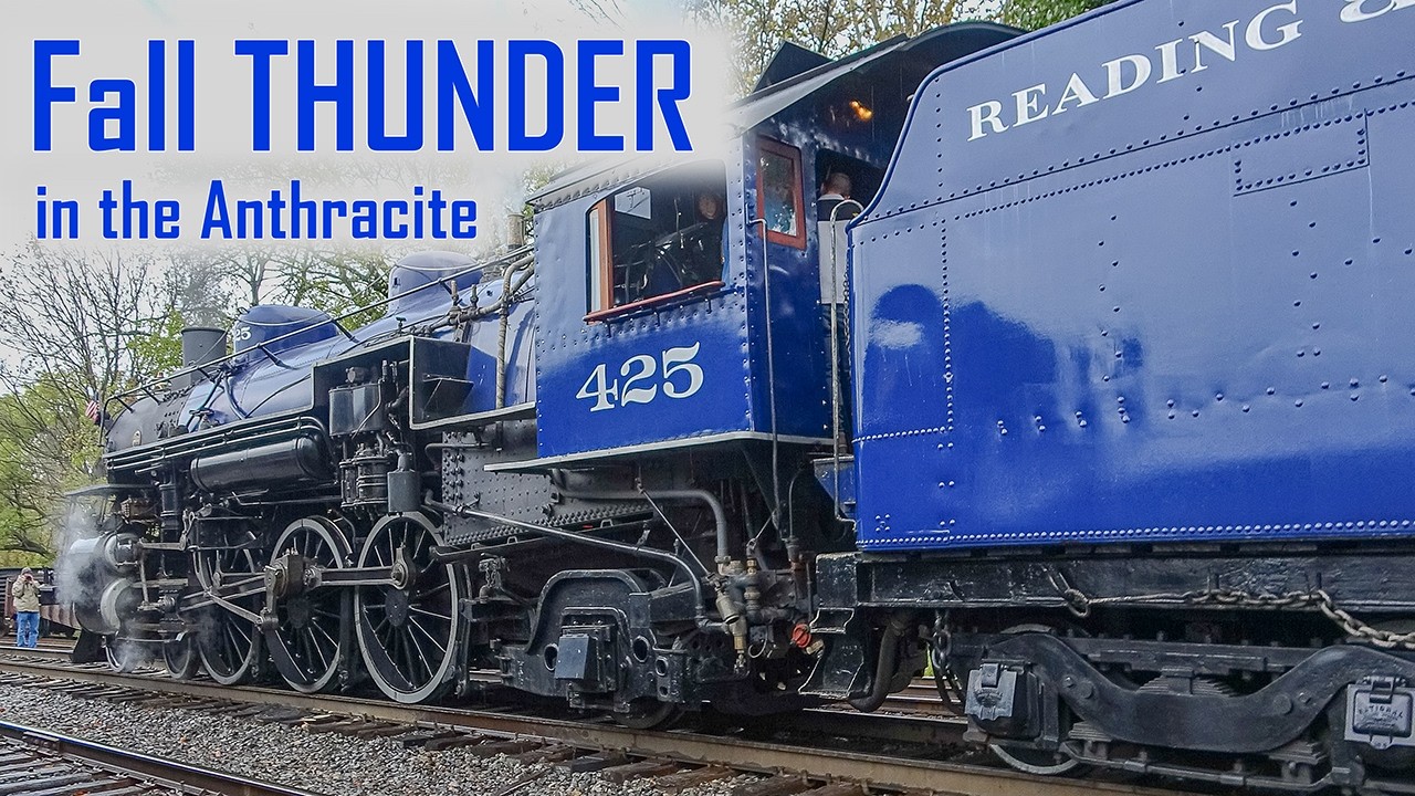 Fall Color Thunder: R&N 425 Stomping thru the Anthracite Region