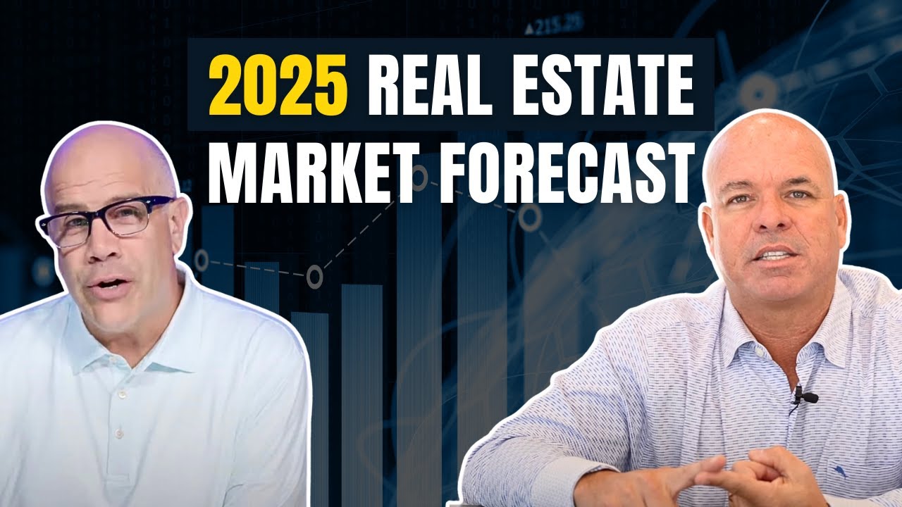 2025 Real Estate Market Forecast: Here's What Agents Should Do Now