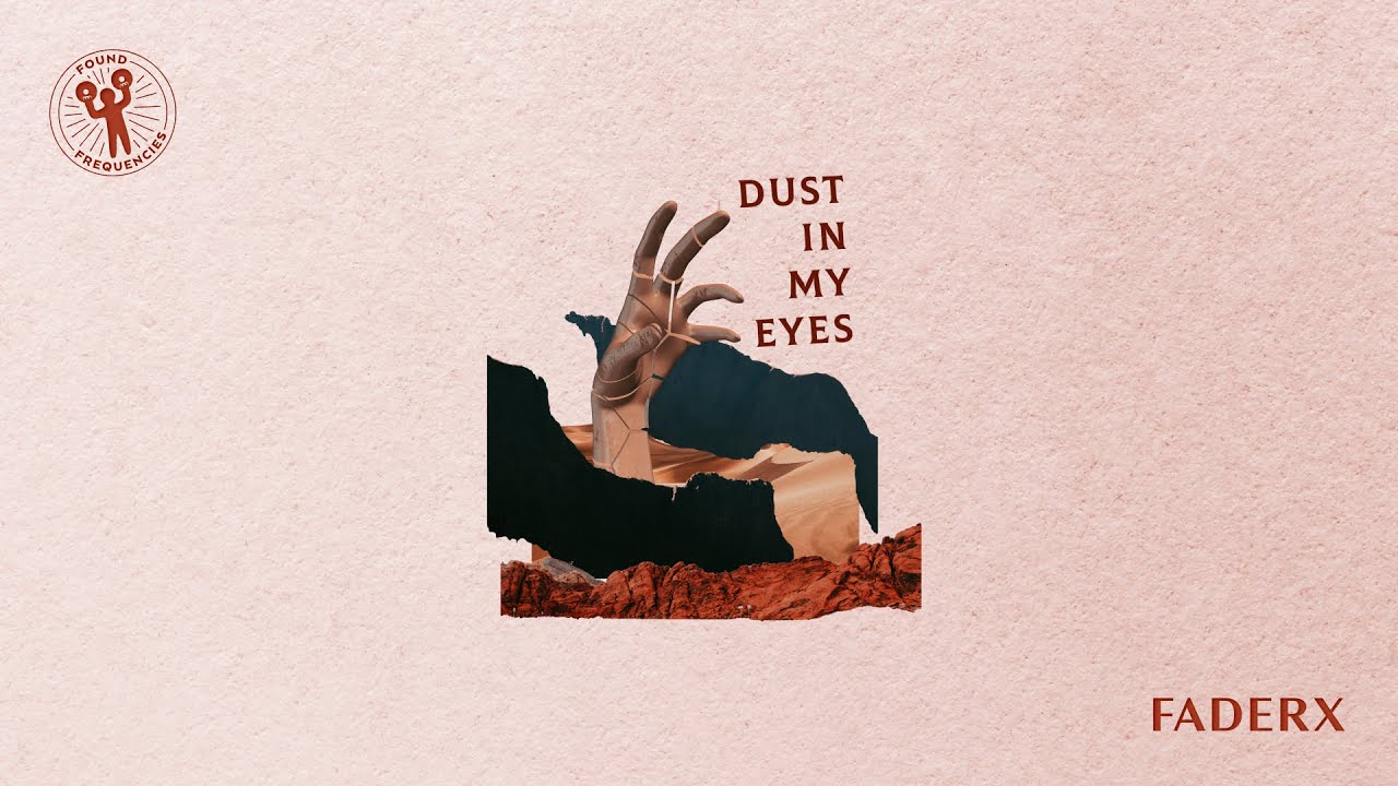 FaderX - Dust In My Eyes