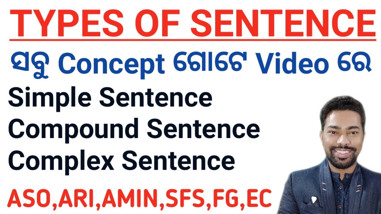 Simple, Compound and Complex Sentences All Concept For OSSSC & ASO Exam