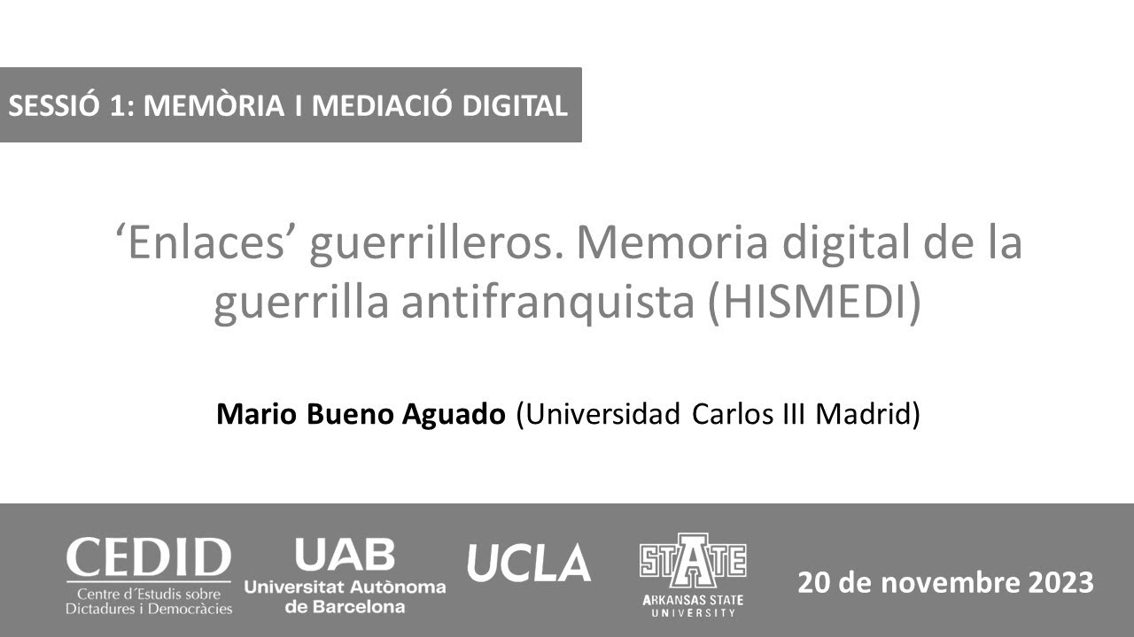 2. M. Bueno: 'Enlaces' guerrilleros. Memoria digital de la guerrilla antifranquista (HISMEDI)
