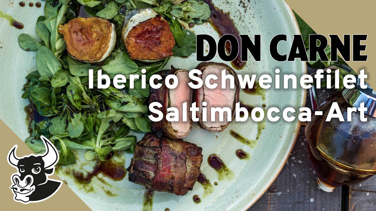 Ibérico Schweinefilet Saltimbocca-Art | Rezept | DON CARNE