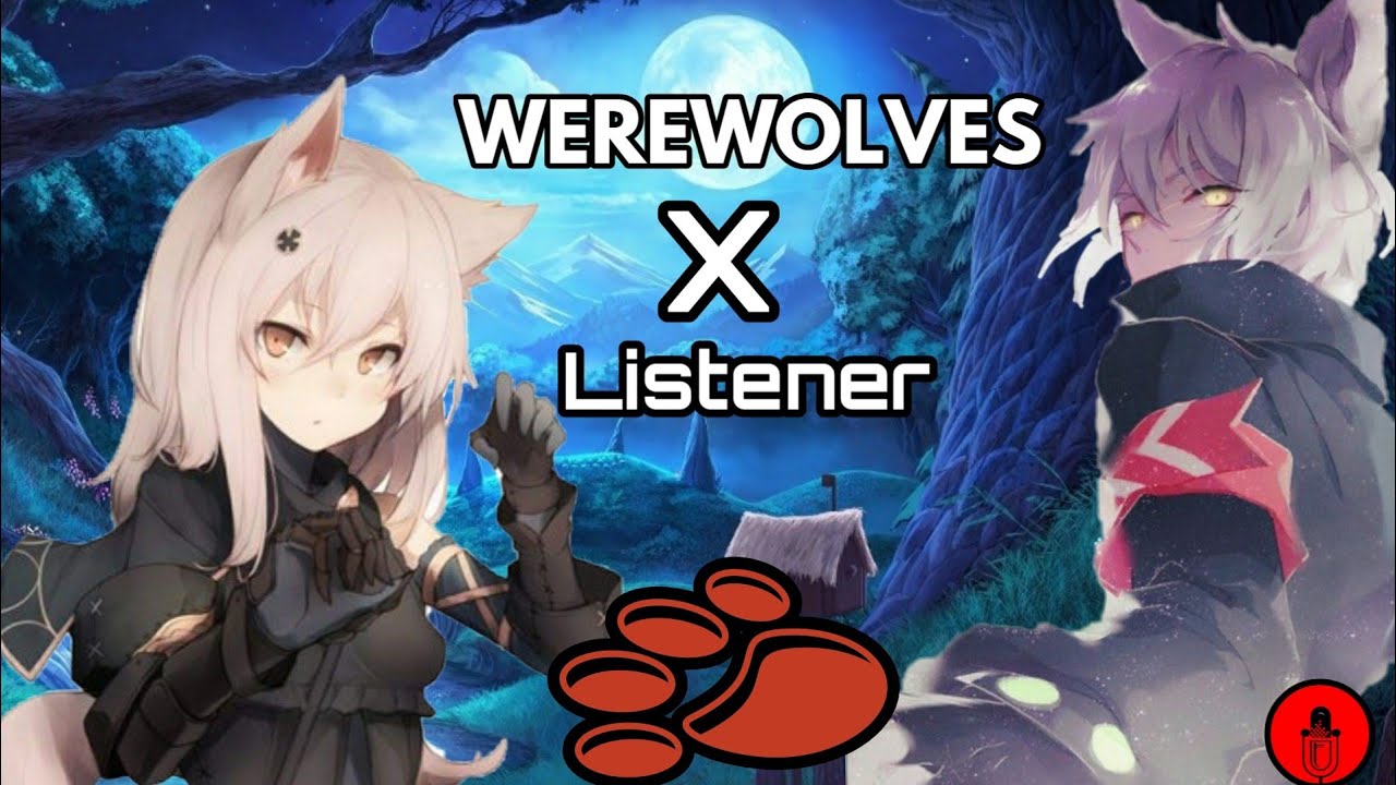 Werewolves X Listener Asmr Rp [A Wolf's Hope] [Gender Neutral] Ft. Fearlesslyn!