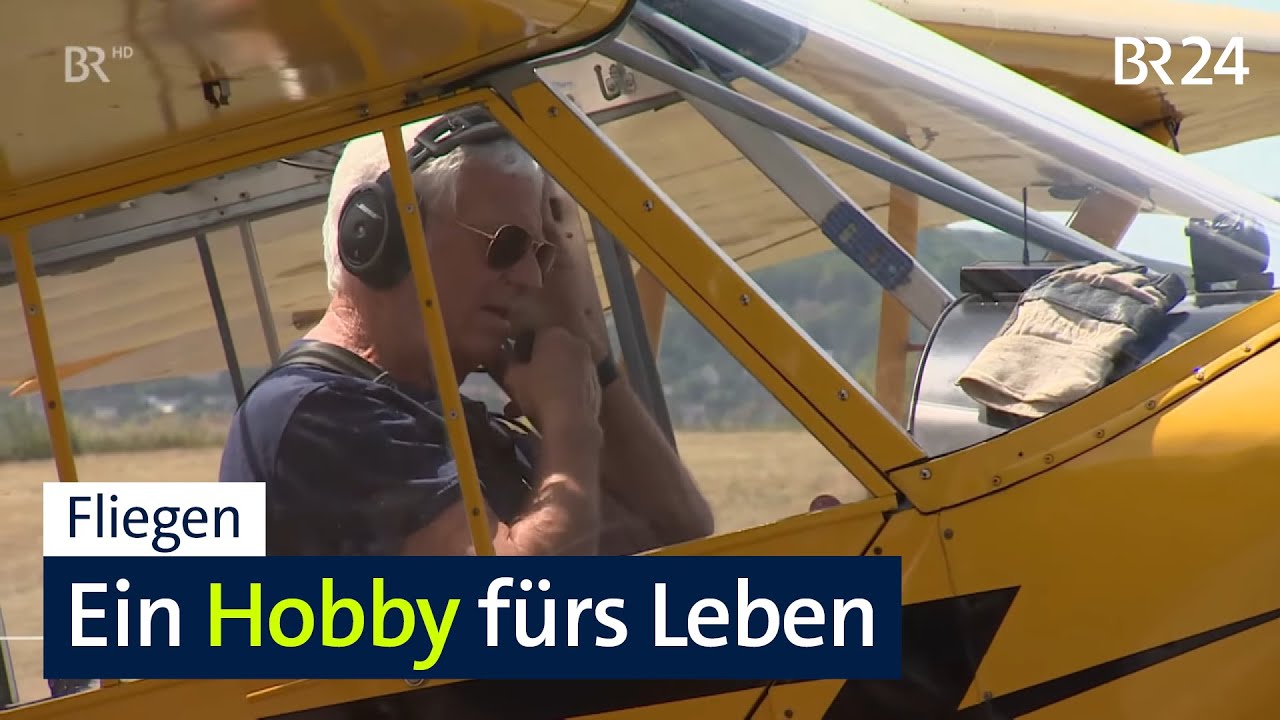 Fliegen &ndash; ein Hobby f&uuml;rs Leben | BR24