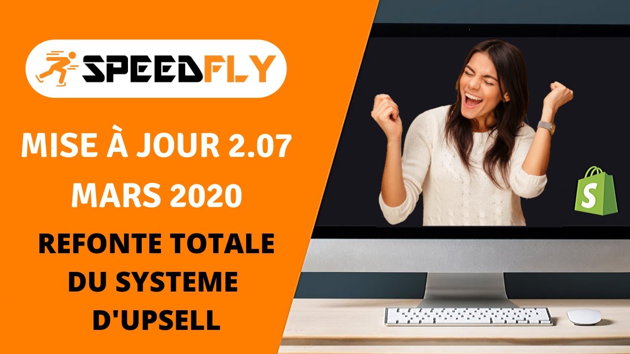 [SPEEDFLY 2.07] REFONTE TOTALE DU SYSTEME D'UPSELL / SPEED ECOM