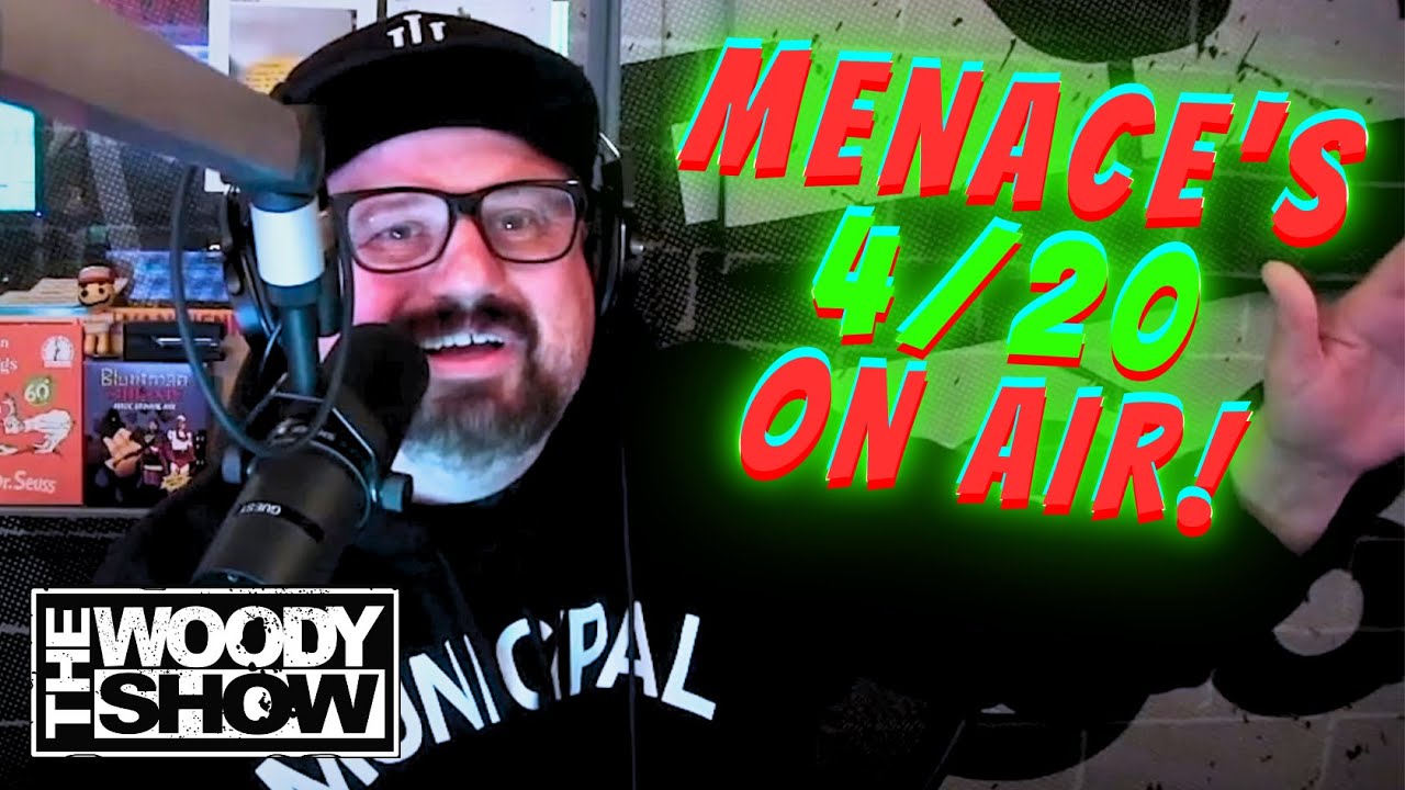 MENACE on 4/20
