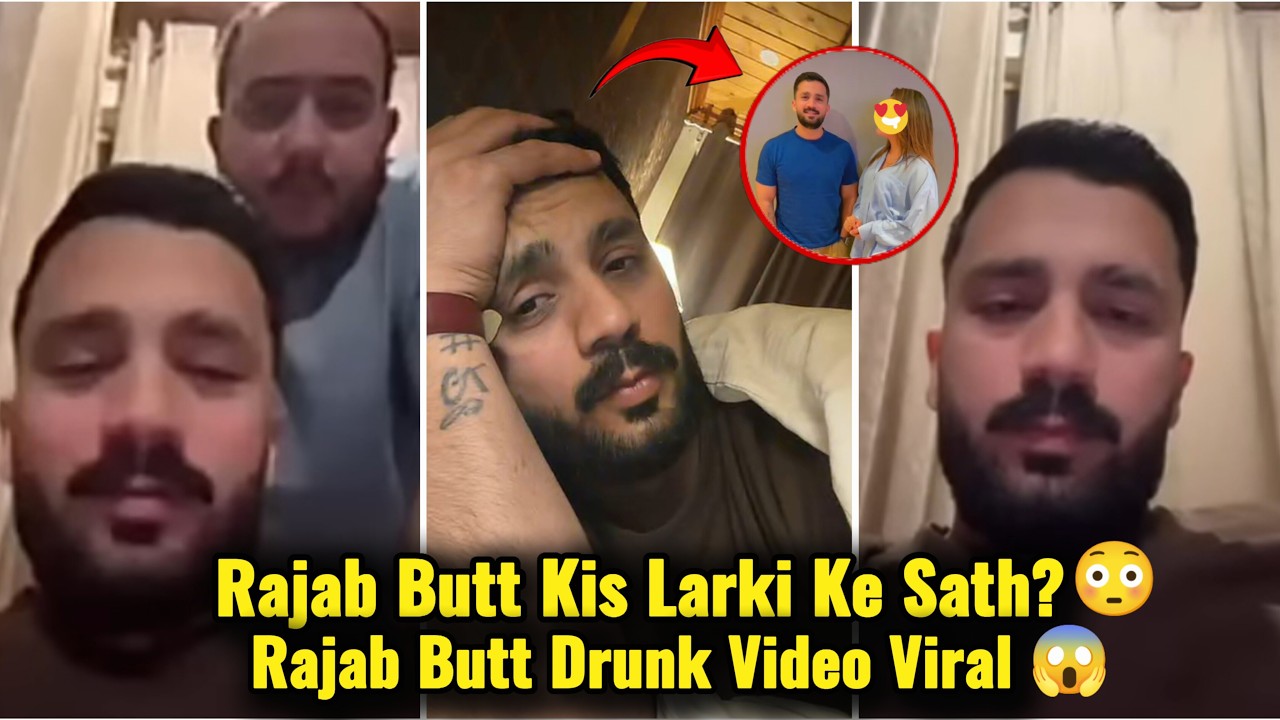 Rajab Butt Drunk Video Goes Viral! 😱😳 | Rajab's Family | #rajab #rajabfamily