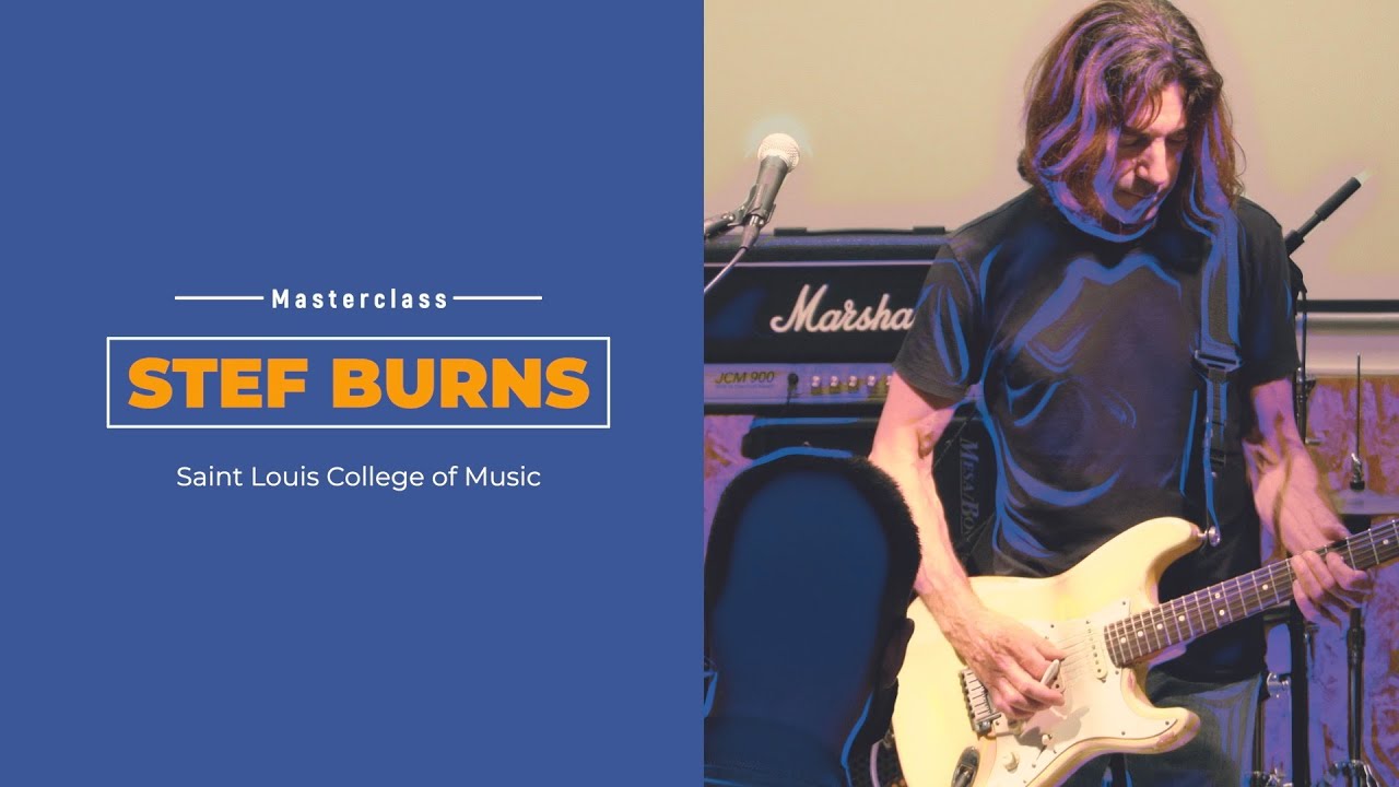 Stef Burns | Masterclass@Saint Louis
