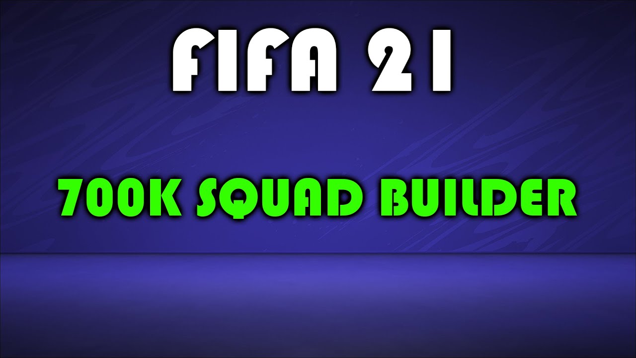 FIFA 21 SQUAD BUILDING 700K SQUAD