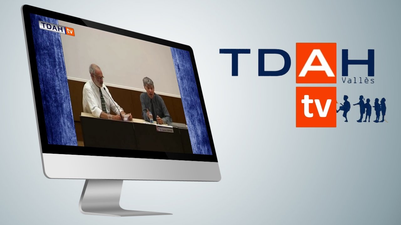 Dr. Josep Artigas Pallarés - Monográficos TDAHtv