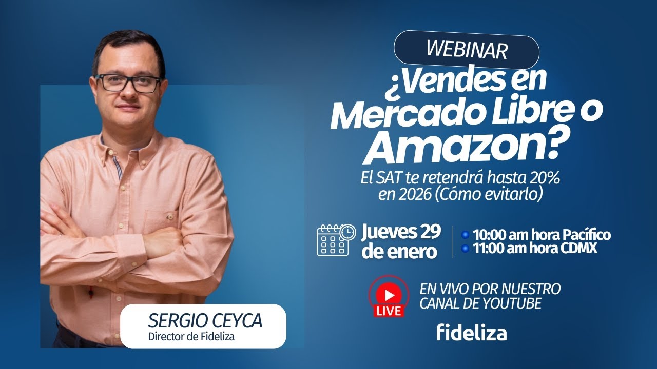 ¿Vendes en Mercado Libre o Amazon? El SAT te retendrá hasta 20% en 2026 (Cómo evitarlo)