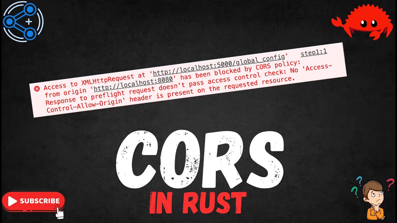 CORS using RUST | Step by Step Guide