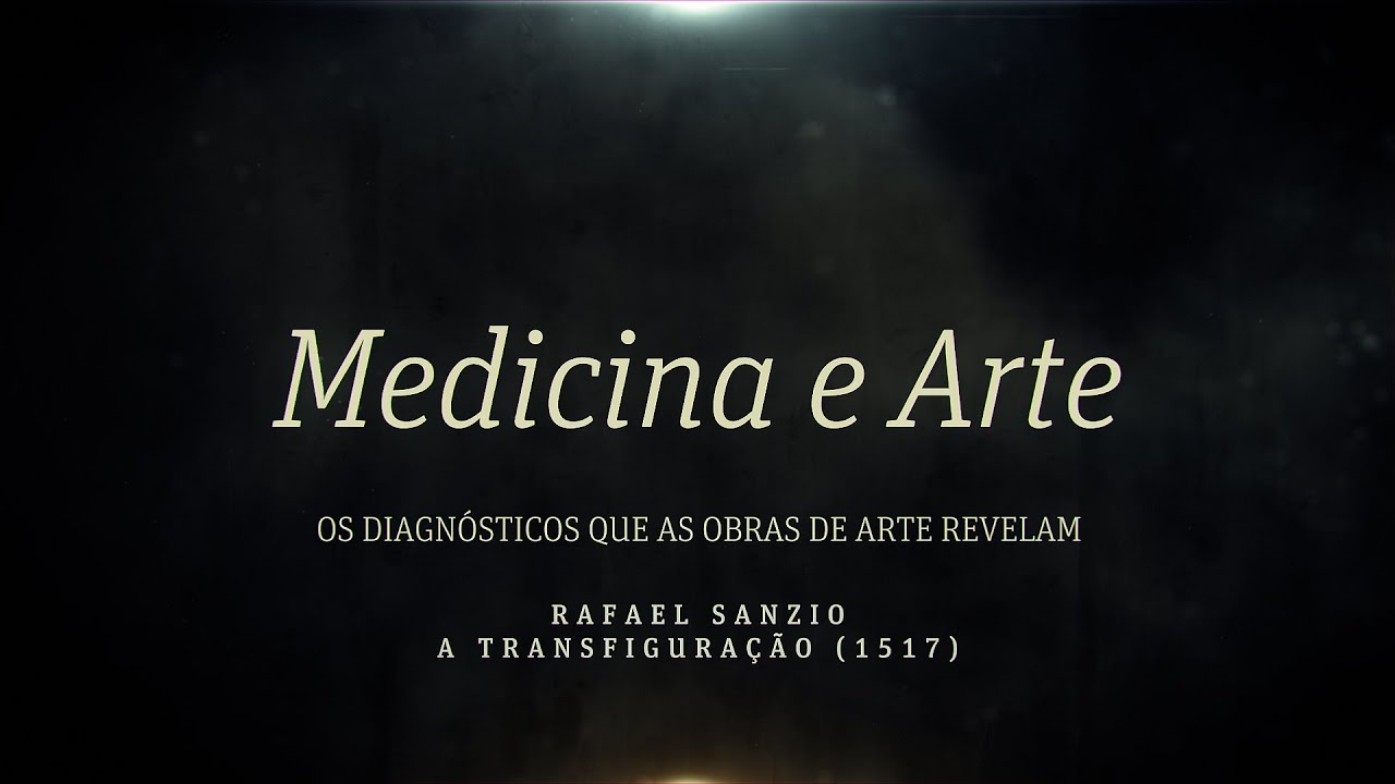 Medicina e Arte - Rafael Sanzio - A transfiguração de Cristo (1517)