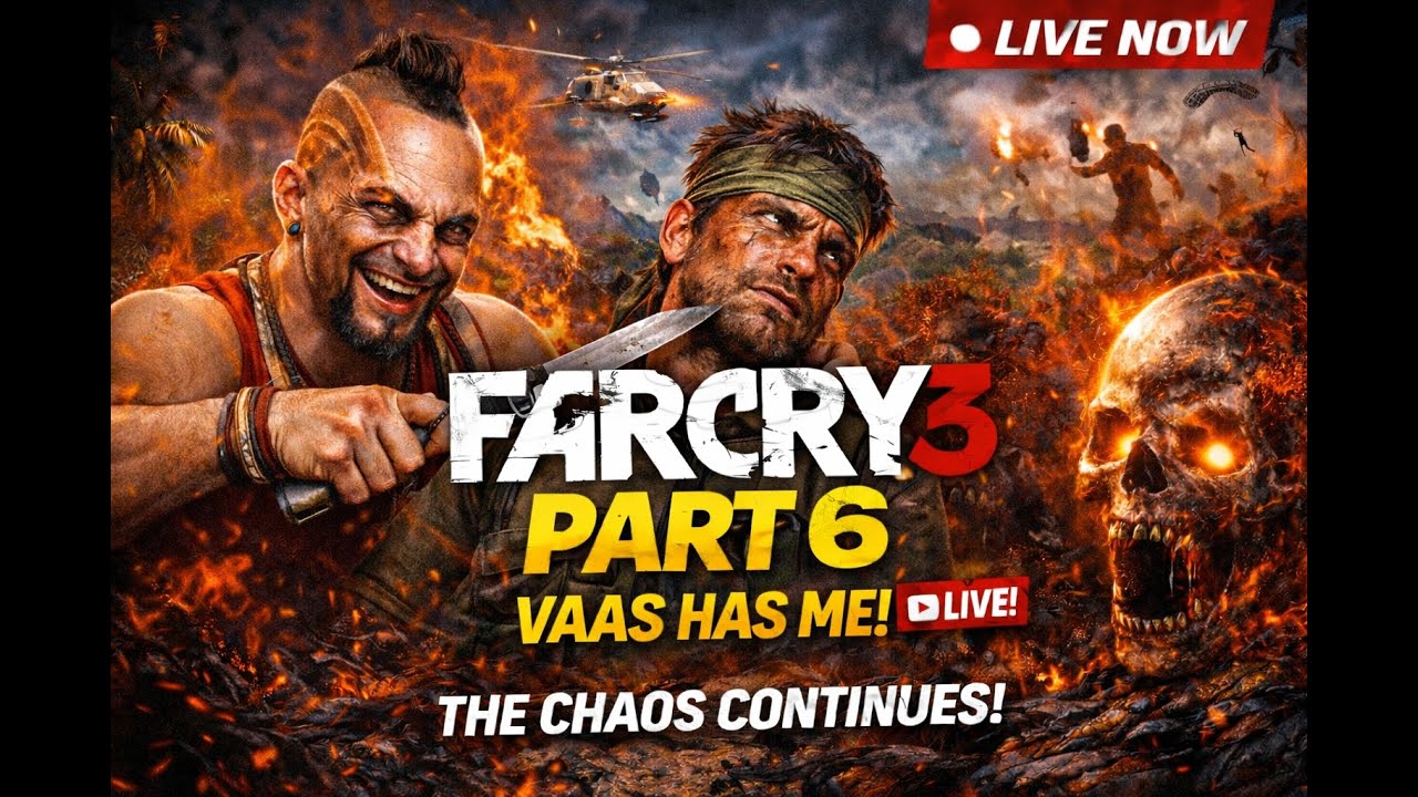 FAR CRY 3 | Part 6 | I Wasn’t Ready for This