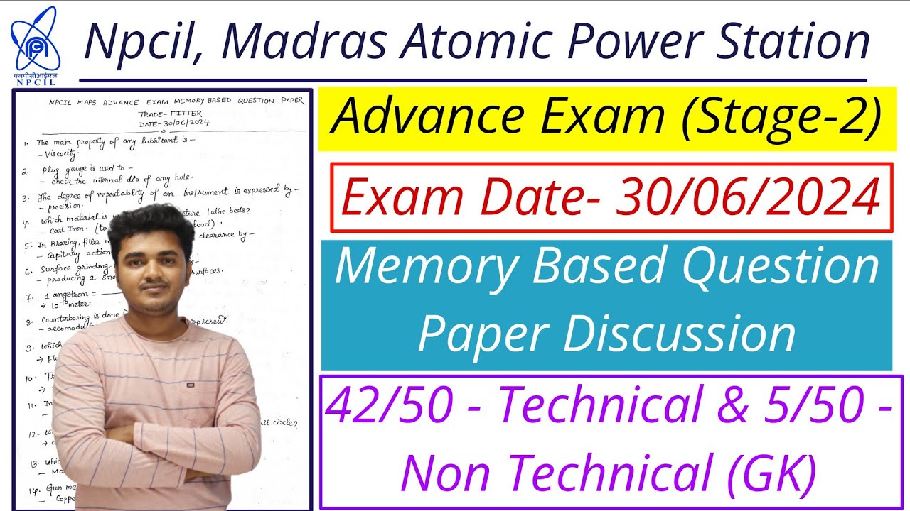 Npcil MAPS Fiiter Advance Exam Question Paper 2024 | NPCIL Madras Fitter Question Paper 30/06/2024