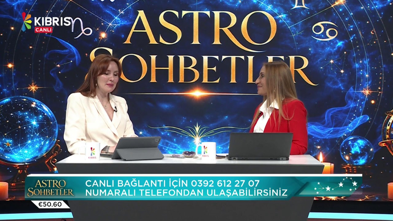 ASTRO SOHBETLER - GÖZDE KARATAŞ VE VELDA ÖNCEL