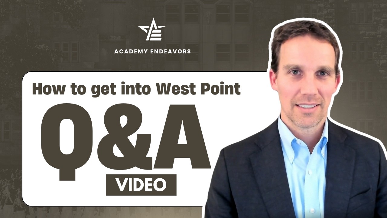 How to get into West Point Q&A Video