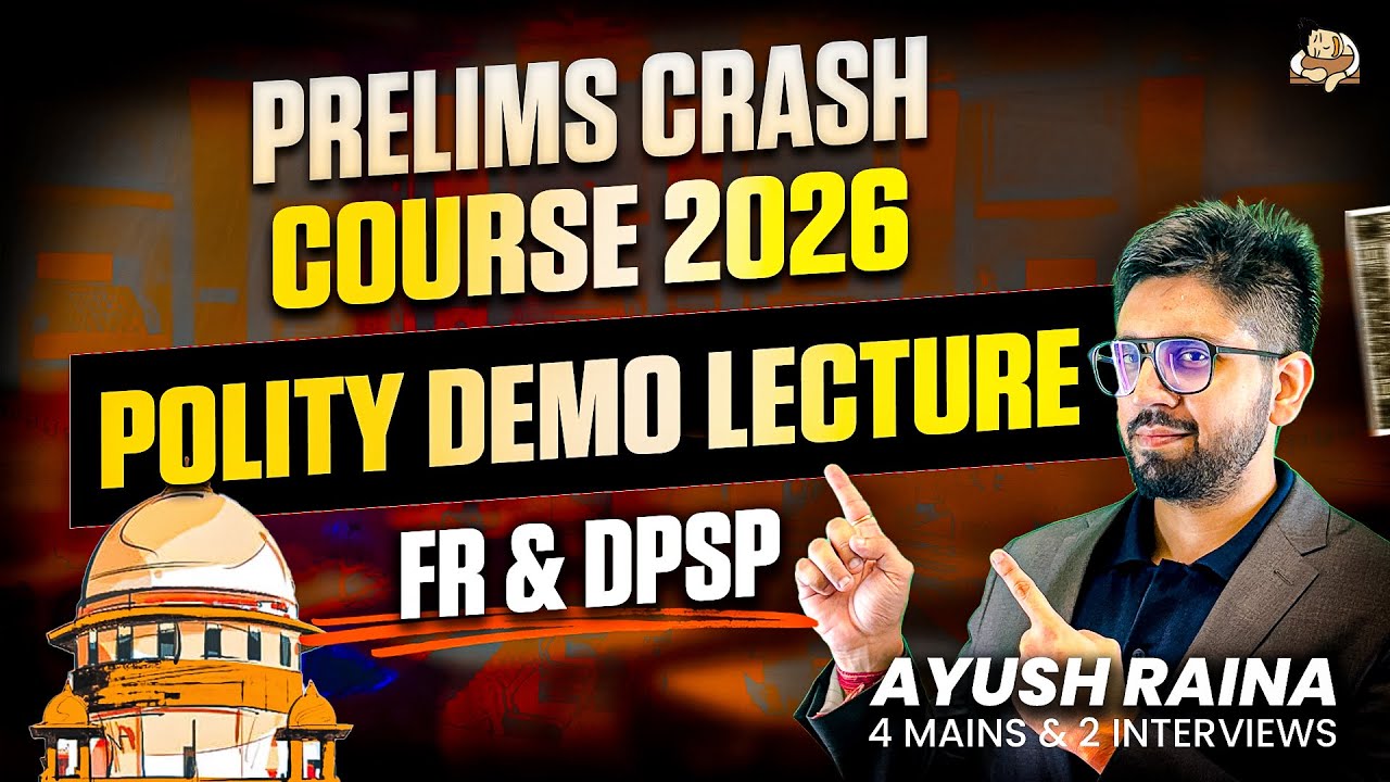 UPSC Polity: Fundamental Rights & DPSP Relationship | FR&ndash;DPSP Simplified | UPSC Prelims 2026