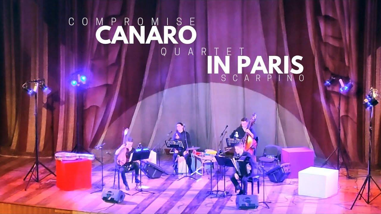 Canaro in Paris by Scarpino | Compromise-quartet
