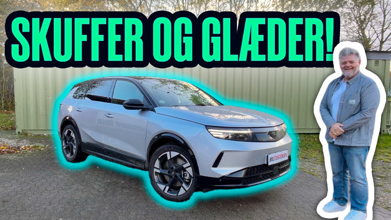 OPEL GRANDLAND - SKAL/SKAL IKKE!?