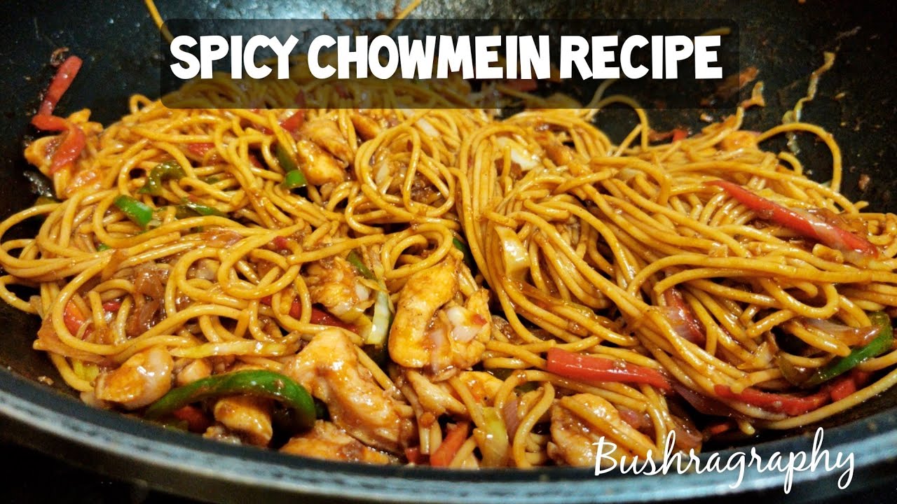 Spicy Chowmein | Crazy Chowmein Recipe | Spaghetti recipe
