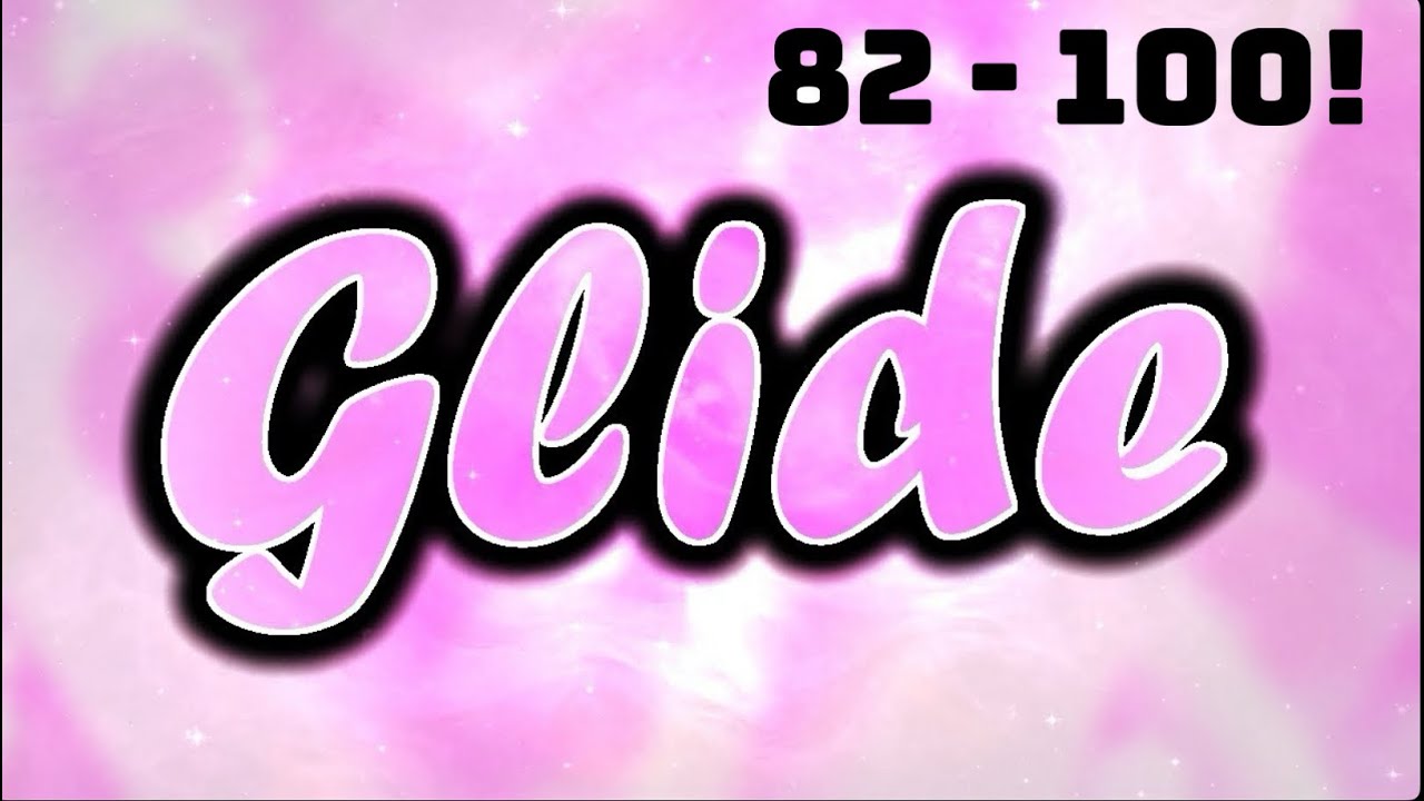 Glide Progress #1 | 82 - 100 (Jump from Poltergeist)
