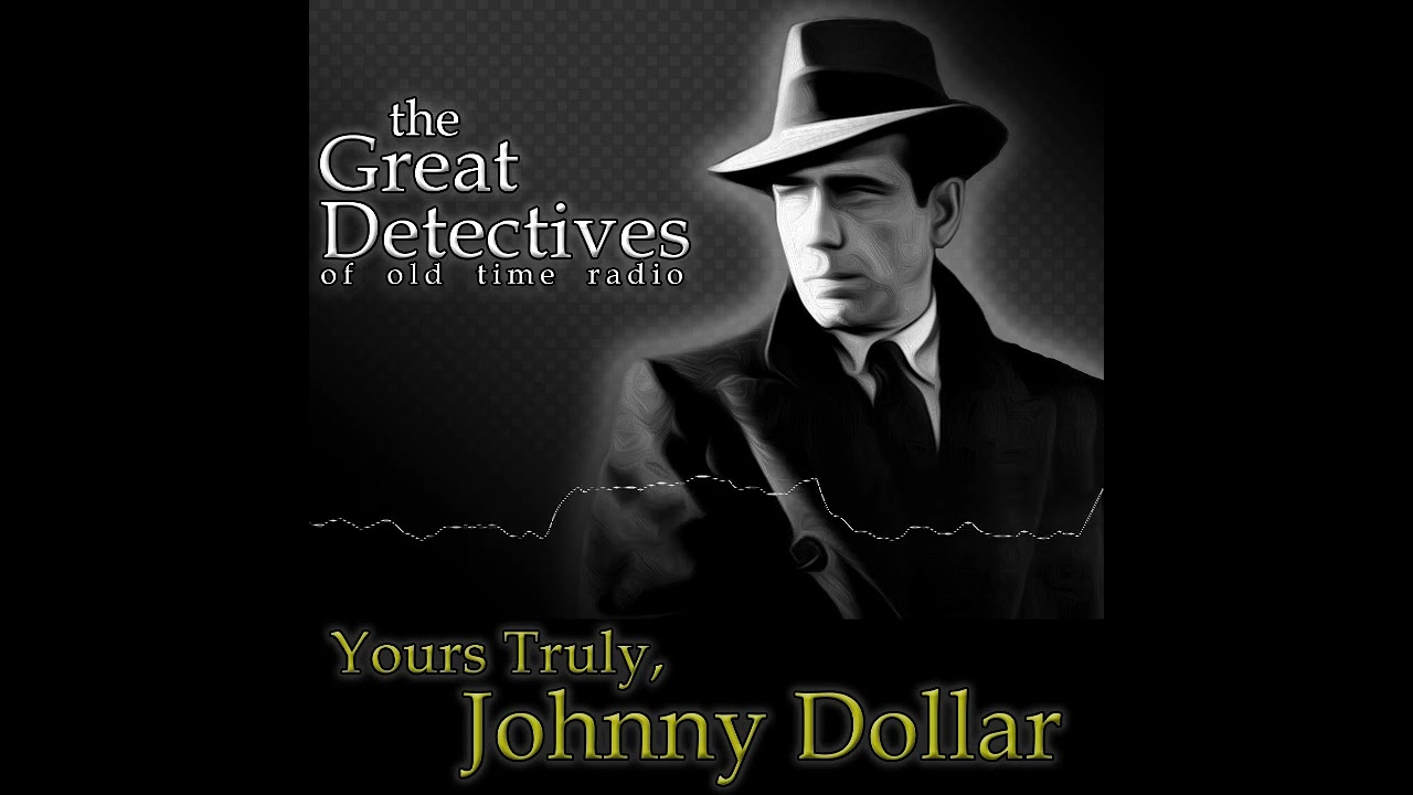 Yours Truly Johnny Dollar: The Midas Touch Matter, Episodes Three, Four, and Five (EP4237) Mystery