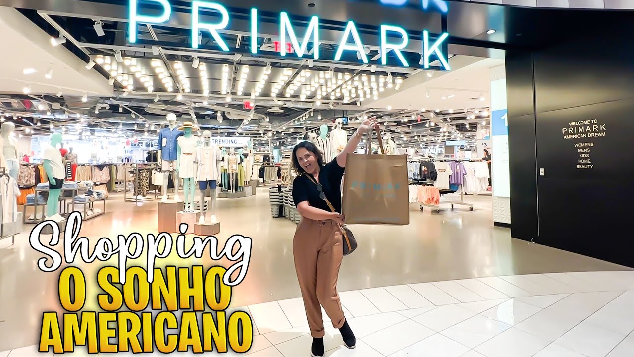 SONHO AMERICANO - COMPRANDO NA PRIMARK A LOJA É FAMOSA E FICA NO PARQUE DE DIVERSÃO 🤩