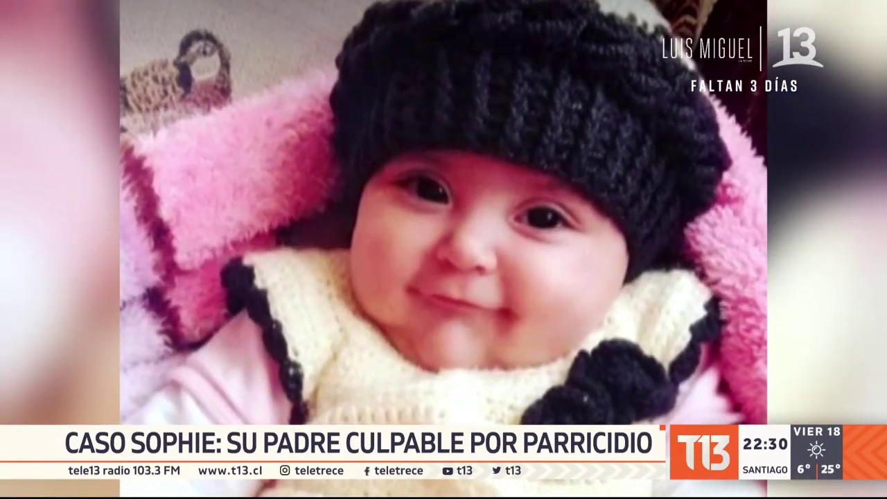Caso Sophie: declaran culpable a su padre por parricidio