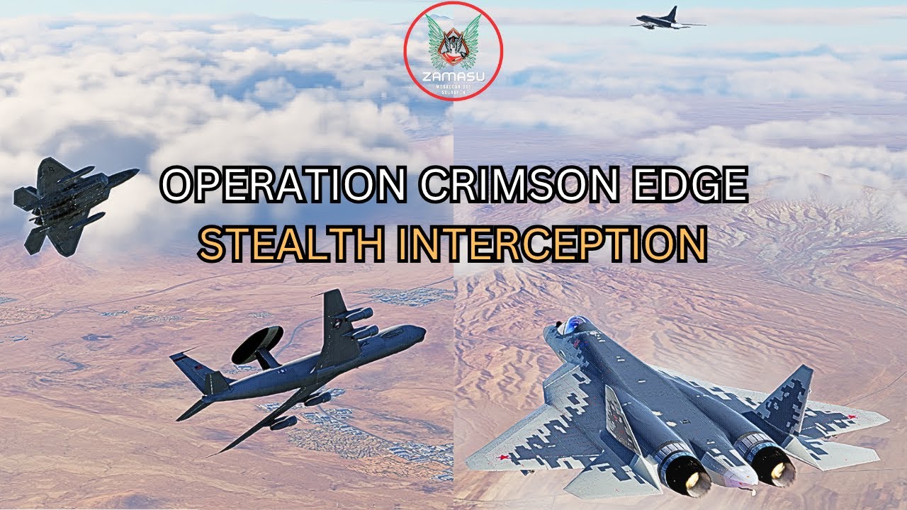 DCS MAROC - عملية Crimson Edge: اعتراض الشبح الروسي