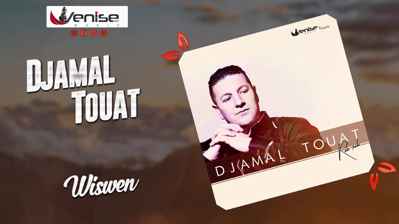 Djamal Touat 2019- Wiswen( OFFICIELLE AUDIO)