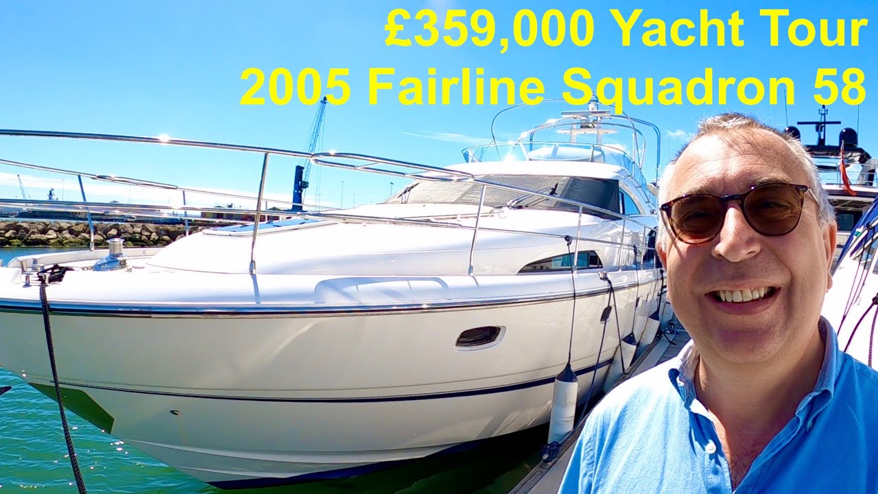 £359,000 Yacht Tour : 2005 Fairline Squadron 58