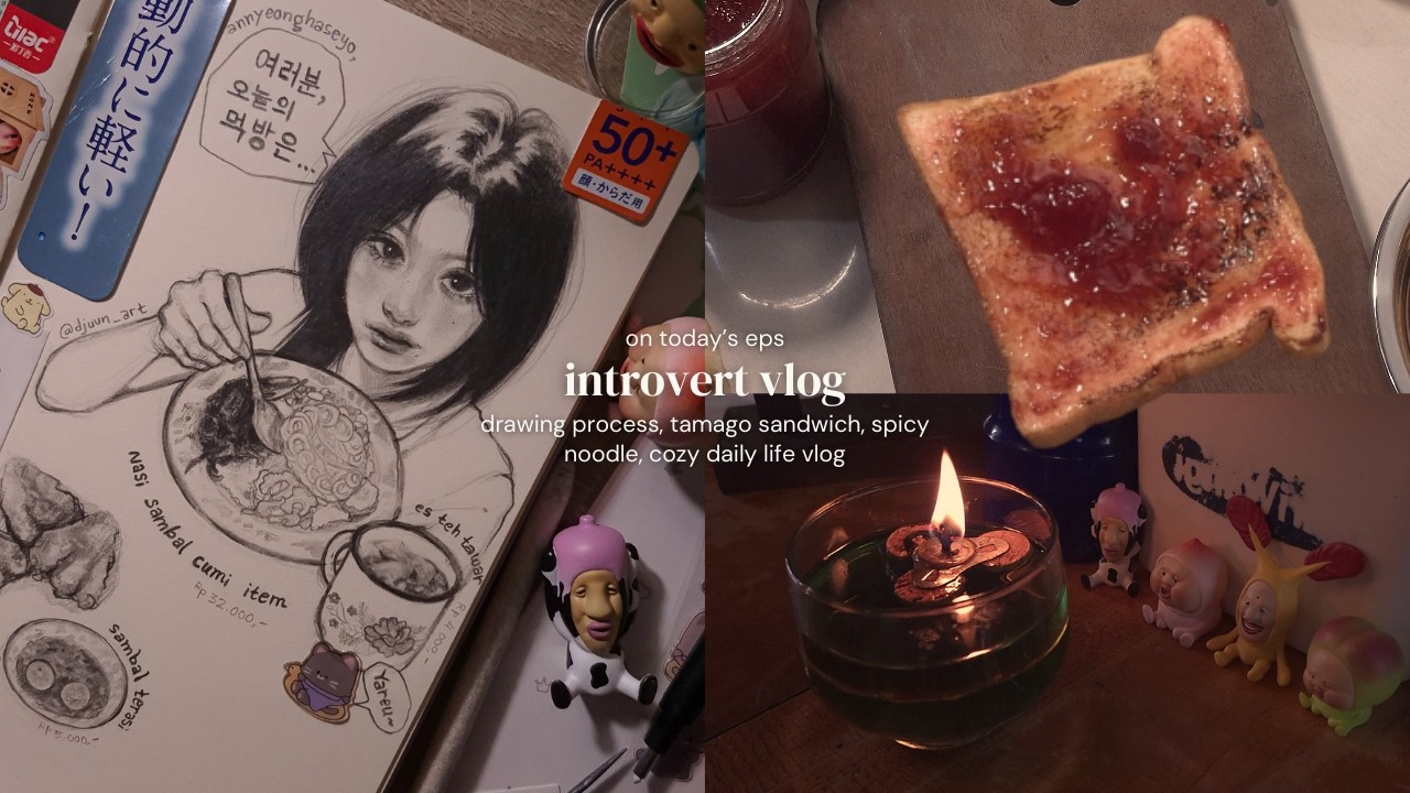 a cozy drawing process, make tamago sandwich, spicy noodle, slice of my quite life